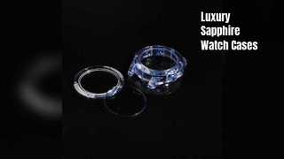 Custom Sapphire Watch Case Luxury Durability